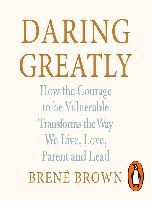 Title details for Daring Greatly by Brené Brown - Available